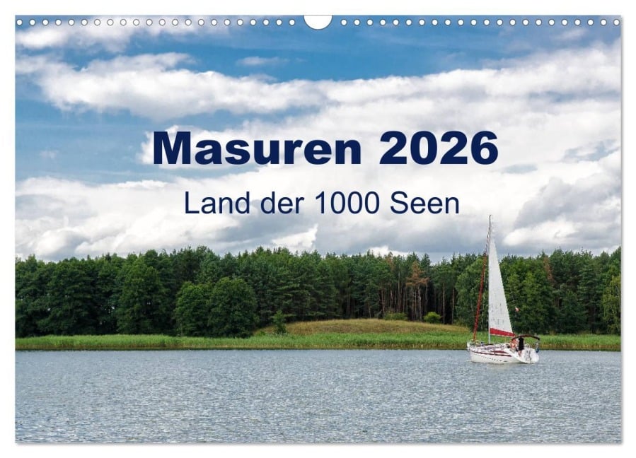 Masuren 2026 - Land der 1000 Seen (Wandkalender 2026 DIN A3 quer), CALVENDO Monatskalender - Oliver Nowak