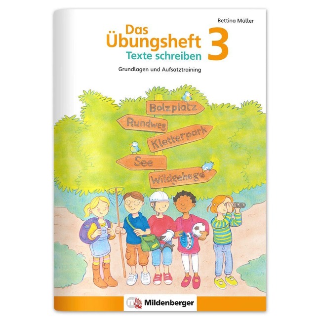 Das Übungsheft Texte schreiben 3 - 