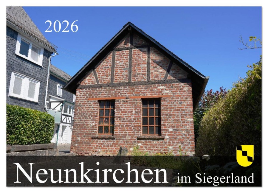 Neunkirchen im Siegerland (Wandkalender 2026 DIN A3 quer), CALVENDO Monatskalender - Markus Behner
