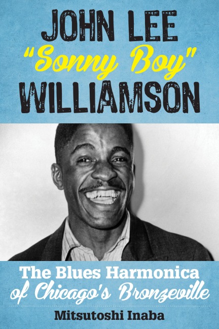 John Lee "Sonny Boy" Williamson - Mitsutoshi Inaba