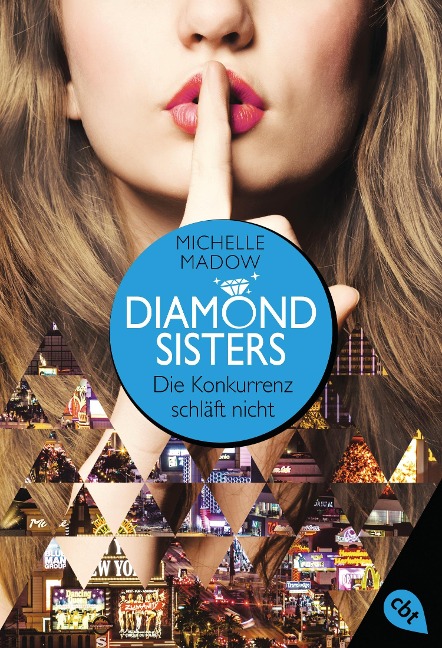 Diamond Sisters - Die Konkurrenz schläft nicht - Michelle Madow