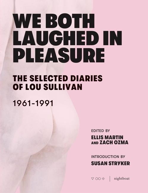 We Both Laughed in Pleasure - Lou Sullivan