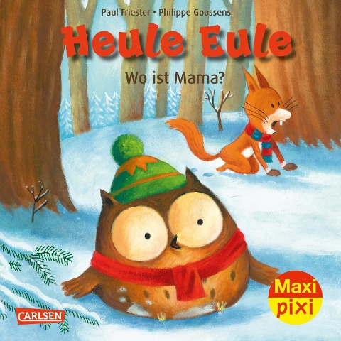 Maxi Pixi 418: VE 5: Heule Eule: Wo ist Mama? (5 Exemplare) - Paul Friester