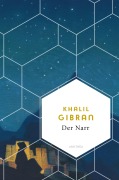 Cover-Bild zum Titel 'Der Narr. Seine Gleichnisse und Gedichte' von 'Khalil Gibran'
