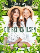 Cover-Bild zum Titel 'Die beiden Ilsen' von 'Else Ury'