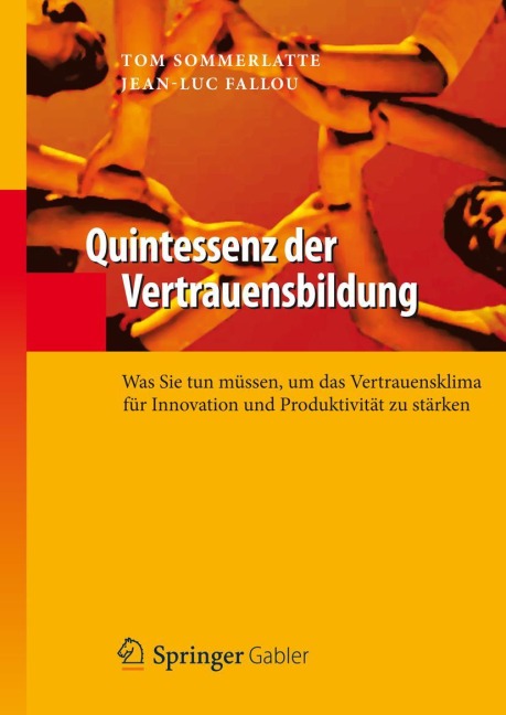 Quintessenz der Vertrauensbildung - Jean-Luc Fallou, Tom Sommerlatte