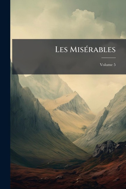 Les MisÃ(c)rables - 