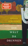 Cover-Bild zum Titel 'Die Welt da drinnen' von 'Helga Schubert'