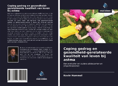 Coping gedrag en gezondheid-gerelateerde kwaliteit van leven bij astma - Kevin Hommel