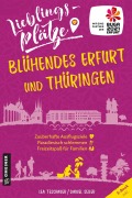 Cover-Bild zum Titel 'Lieblingsplätze Blühendes Erfurt und Thüringen' von 'Lea Teschauer, Daniel Seiler'