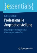 Cover-Bild zum Titel 'Professionelle Angebotserstellung' von 'Patrick Hofstadt'