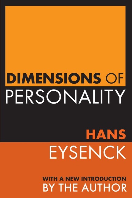 Dimensions of Personality - Martin Rein, Hans Eysenck