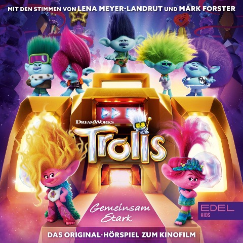 Trolls - Gemeinsam stark (Das Original-Hörspiel zum Kinofilm) - Marius Clarén, Thomas Karallus