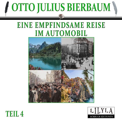 Eine empfindsame Reise im Automobil 4 - Otto Julius Bierbaum, Friedrich Frieden, Friedrich Frieden