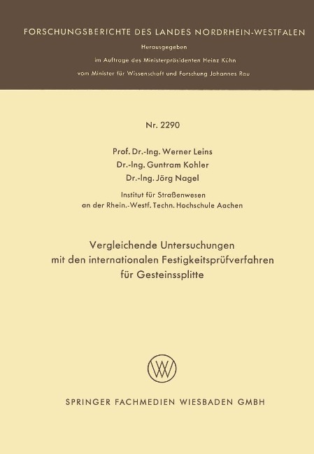 Vergleichende Untersuchungen mit den internationalen Festigkeitsprüfverfahren für Gesteinssplitte - Werner Leins