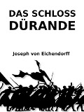 Cover-Bild zum Titel 'Das Schloss Dürande' von 'Joseph Von Eichendorff'