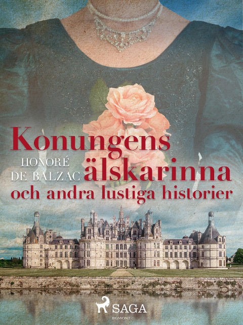 Konungens älskarinna och andra lustiga historier - Honoré de Balzac