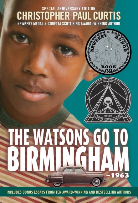 The Watsons Go to Birmingham--1963 - Christopher Paul Curtis