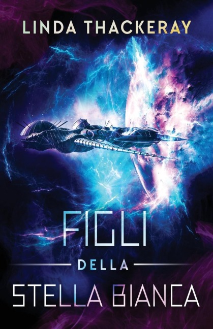 Figli della Stella Bianca - Linda Thackeray