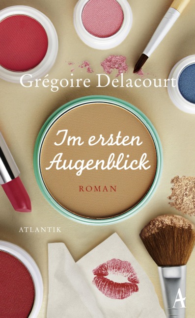 Im ersten Augenblick - Grégoire Delacourt