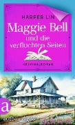 Cover-Bild zum Titel 'Maggie Bell und die verfluchten Seiten' von 'Harper Lin'