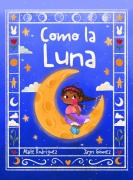 Cover-Bild zum Titel 'Como la Luna' von 'Maite Rodriguez, Jayri Gomez'