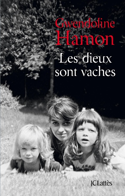 Les dieux sont vaches - Gwendoline Hamon