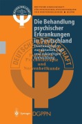 Cover-Bild zum Titel 'Die Behandlung psychischer Erkrankungen in Deutschland' von ''