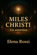 Cover-Bild zum Titel 'Miles Christi Un entretien' von 'Elena Rossi'