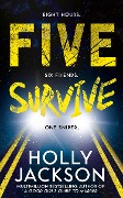 Cover-Bild zum Titel 'Five Survive' von 'Holly Jackson'