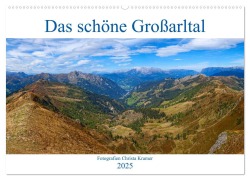 Das schöne Großarltal (Wandkalender 2025 DIN A2 quer), CALVENDO Monatskalender - Christa Kramer