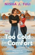 Cover-Bild zum Titel 'Too Cold for Comfort' von 'Nisha J. Tuli'