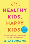 Cover-Bild zum Titel 'Healthy Kids, Happy Kids' von 'Elisa Song'