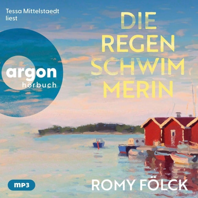 Die Regenschwimmerin - Romy Fölck