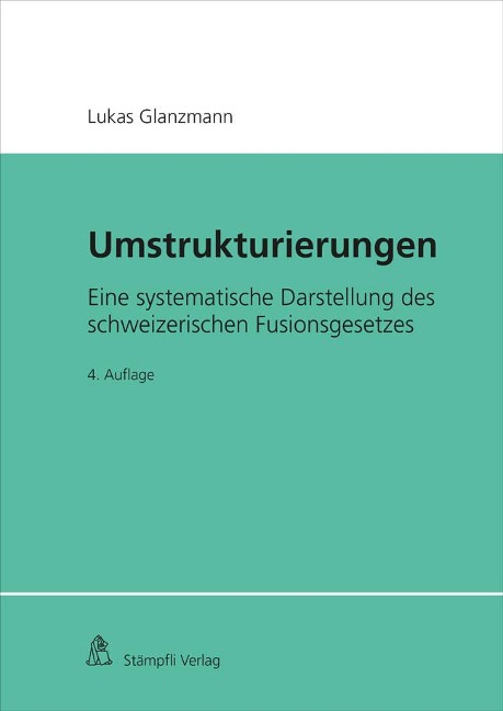 Umstrukturierungen - Lukas Glanzmann