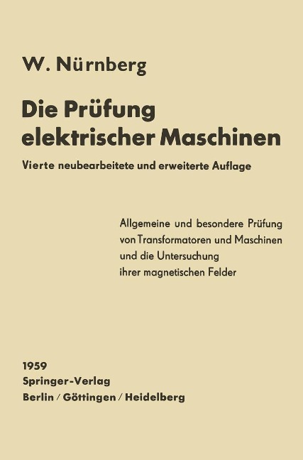 Die Prüfung elektrischer Maschinen - Werner Nürnberg
