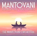 Cover-Bild zum Titel 'Mantovani-Romantic Melodies' von 'The Mantovani Orchestra'