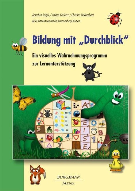 Bildung mit "Durchblick" - Dorothea Beigel, Juliane Giesbert, Christina Reichenbach