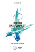Cover-Bild zum Titel 'La Légende Final Fantasy XIV - Tome 1' von 'Loïc Delahaye-Hien'
