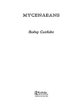 Cover-Bild zum Titel 'The Mycenaeans' von 'Rodney Castleden'
