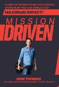 Cover-Bild zum Titel 'Mission Driven' von 'Nick Nanton, Keni Thomas'