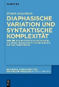 Diaphasische Variation und syntaktische Komplexität - Robert Hesselbach