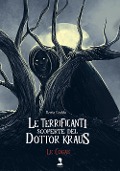 Le Cogas. Le terrificanti scoperte del dottor Kraus - Ilenia Loddo