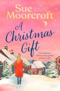 Cover-Bild zum Titel 'A Christmas Gift' von 'Sue Moorcroft'