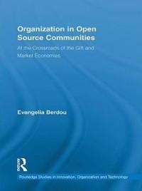 Organization in Open Source Communities - Evangelia Berdou