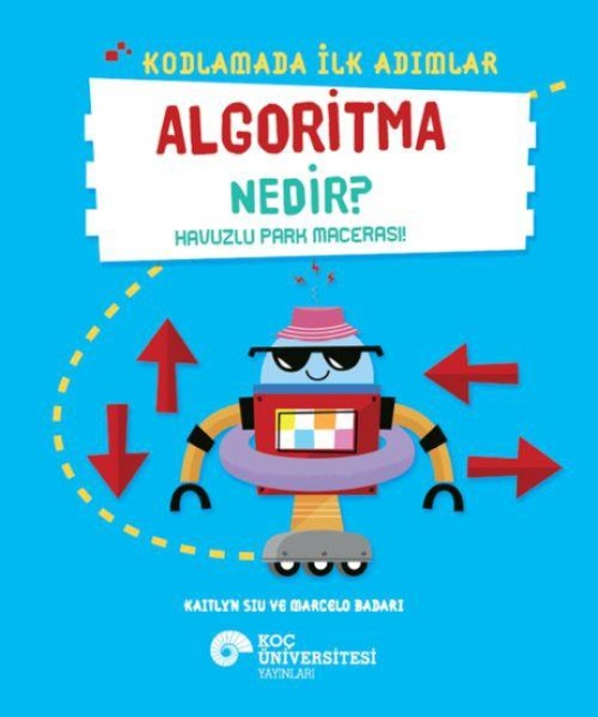 Kodlamada Ilk Adimlar - Algoritma Nedir - Kaitlyn Siu