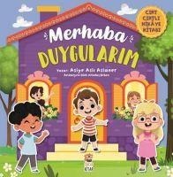 Merhaba Duygularim - Cirt Cirtli Hikaye Kitabi - Asiye Asli Aslaner