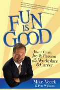 Cover-Bild zum Titel 'Fun Is Good' von 'Mike Veeck, Pete Williams'