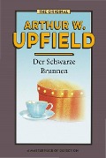 Der Schwarze Brunnen - Arthur W. Upfield