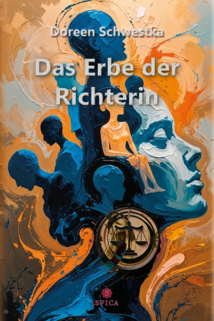 Das Erbe der Richterin - Doreen Schwestka